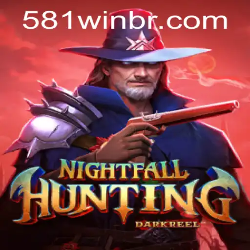 Descubra a Aventura de NightfallHunting e Vença com a Estratégia '581win'