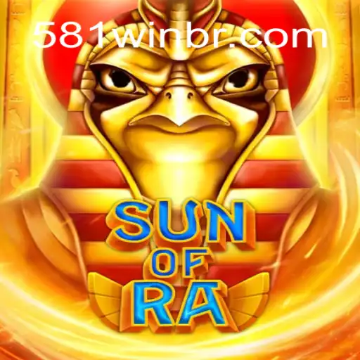 SunofRa: Descubra o Fascinante Jogo com a Estratégia do '581win'